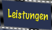 Leistungen