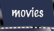 Movies